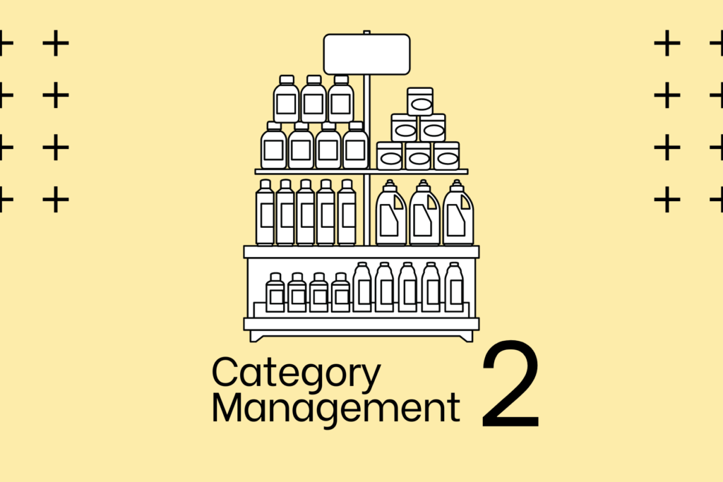 Category Management - 2 The Process